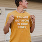 Not Alone In Your Story: Mustard Yellow - Only7Seconds Shop