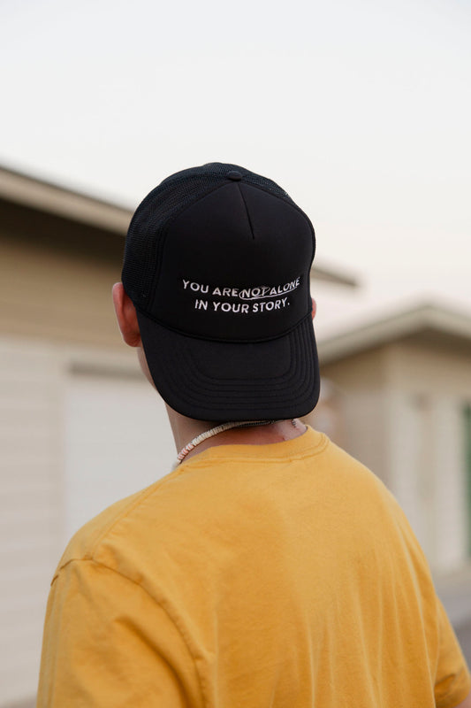 Not Alone In Your Story: Foam Trucker Hat - Only7Seconds Shop