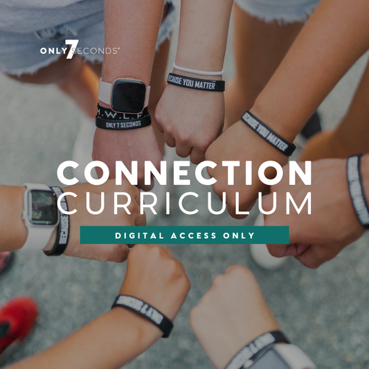 DIGITAL ACCESS ONLY: Connection Curriculum - Only7Seconds Shop
