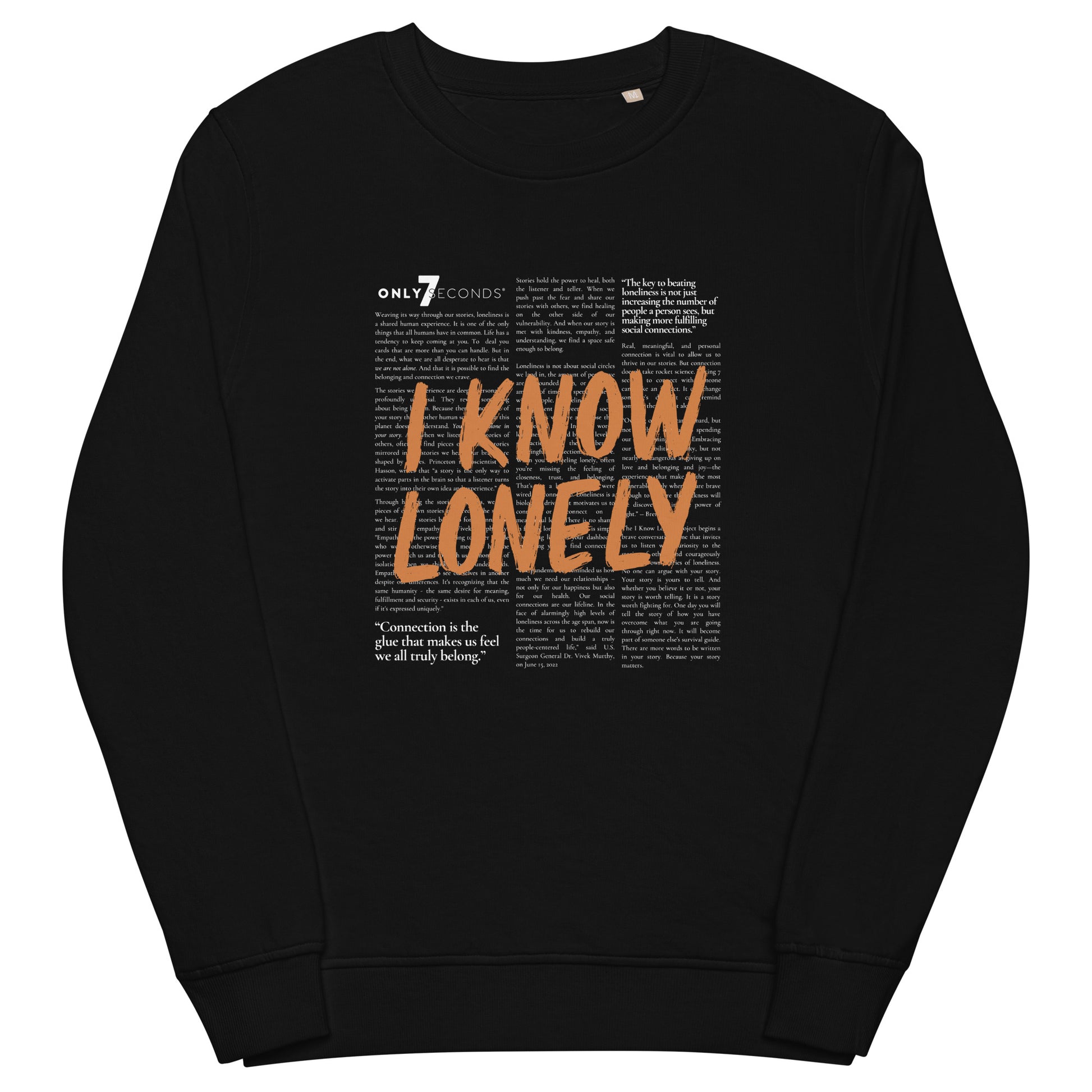 I Know Lonely: Crewneck Sweatshirt - Only7Seconds Shop