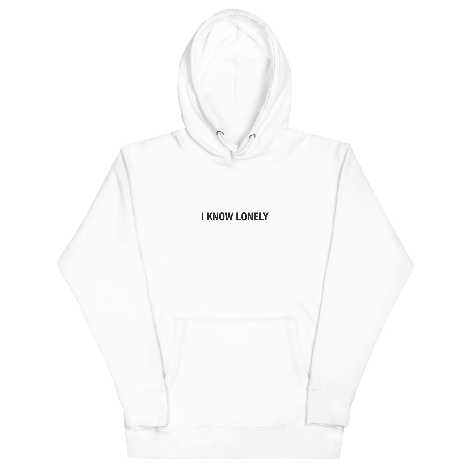 I Know Lonely, What's Your Story: Hoodie - Only7Seconds Shop