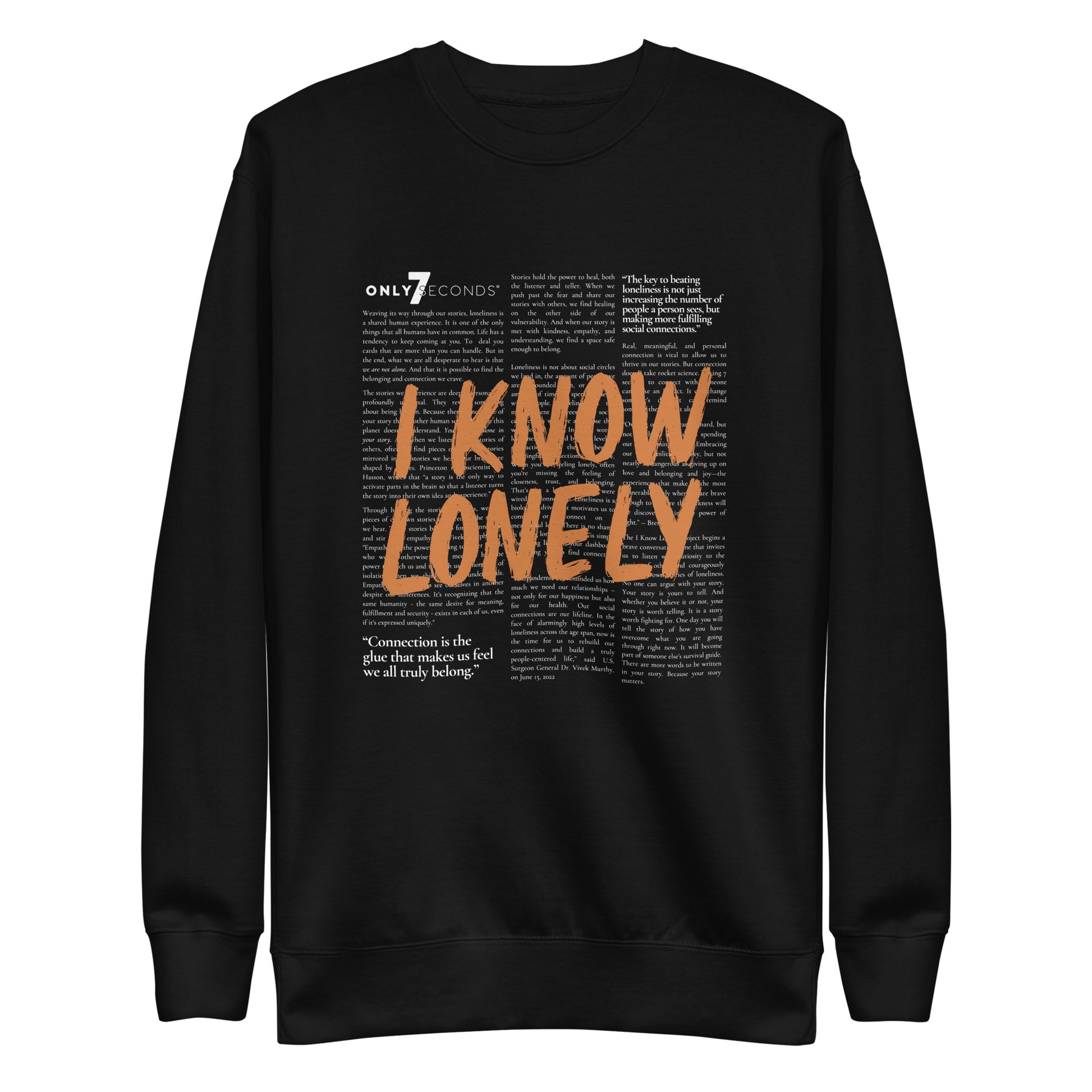 I Know Lonely: Crewneck Sweatshirt - Only7Seconds Shop