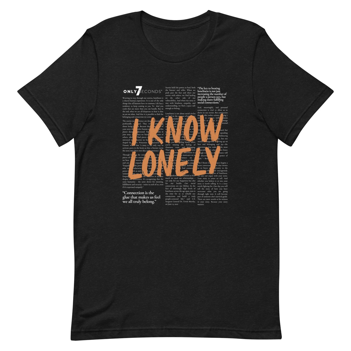 I Know Lonely T-shirt - Only7Seconds Shop
