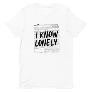 I Know Lonely T-shirt - Only7Seconds Shop